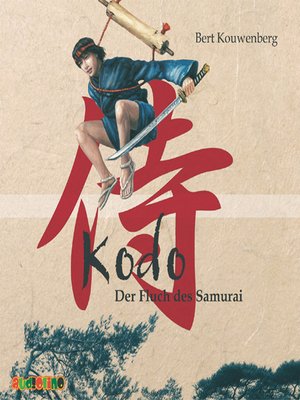 cover image of Kodo--Der Fluch des Samurai
